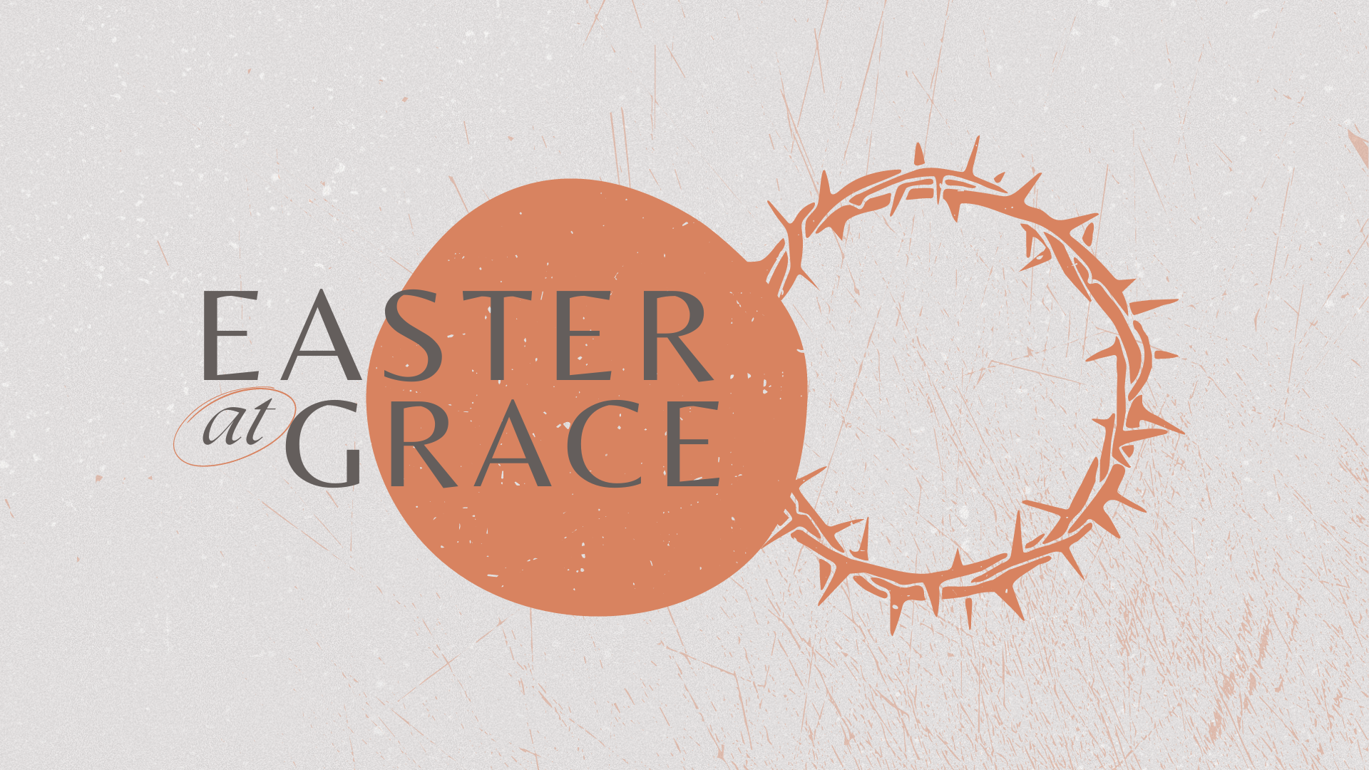 Easter at Grace